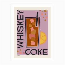 Whiskey Coke Retro Cocktail  Art Print