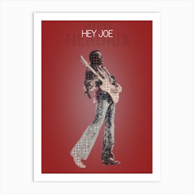 Hey Joe Jimi Hendrix 1 Art Print