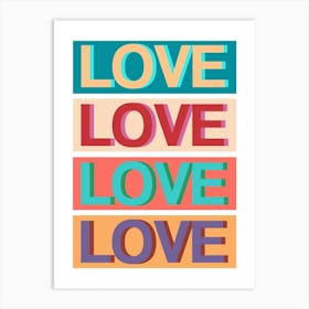 Love In Colour Art Print