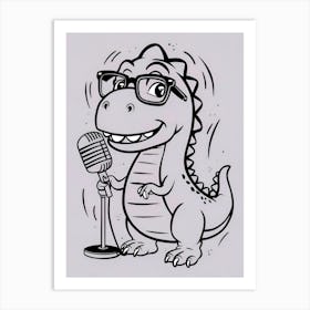 Dinosaur With A Microphone 1 Art Print