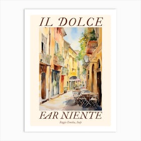 Il Dolce Far Niente Reggio Emilia, Italy Watercolour Streets 2 Poster Art Print