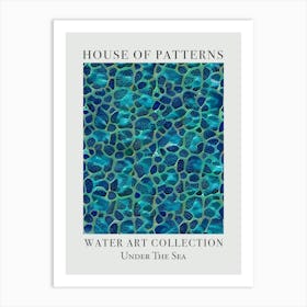 House Of Patterns Under The Sea Water 1 Art Print