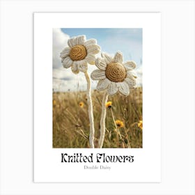 Knitted Flowers Double Daisy 4 Art Print