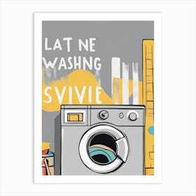 Lat Ne Washing Svive Art Print