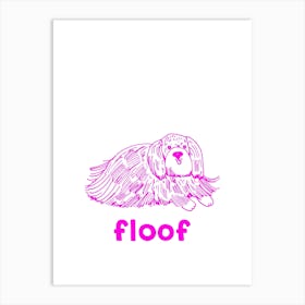 Floof Dog Poster, Fluffy Puppy Art, Dog Lover Gift, Home Decor, Shitzu Wall Art, Shih Tzu Print Art Print