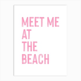 Meet Me At The Beach Coastal Art Print