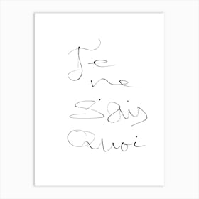 Je Be Said Quoi Art Wall, Art Print Art Print