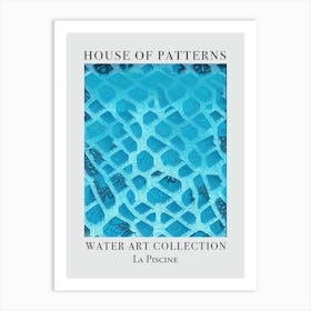 House Of Patterns La Piscine Water 18 Art Print