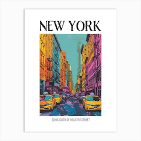 Soho South Of Houston Street New York Colourful Silkscreen Illustration 1 Poster Art Print