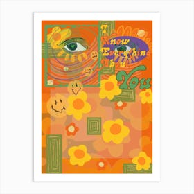 I Know Everything About You Psychedelic Art Art Print