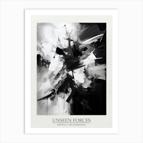 Unseen Forces Abstract Black And White 3 Poster Art Print