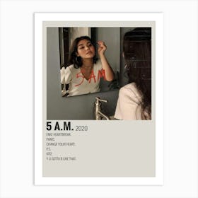 5 A.M 2020 by maja poster Art Print