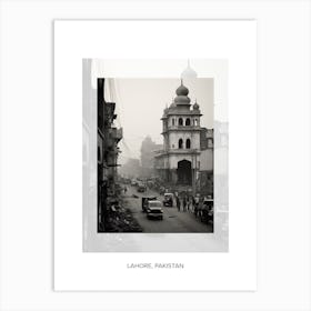Poster Of Lahore, Pakistan, Black And White Old Photo 3 Art Print