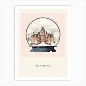 St Andrews United Kingdom 2 Snowglobe Poster Art Print