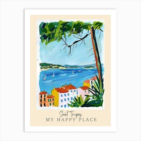 My Happy Place Saint Tropez 3 Travel Poster Art Print