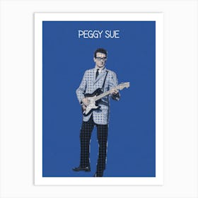 Peggy Sue Buddy Holly Art Print