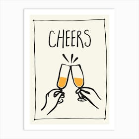 Cheers Champagne Art Print