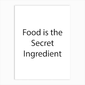 Food And Drink Quote 3 Art Print