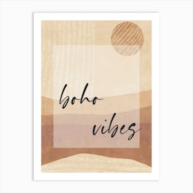 Bohemian Boho Vibes Art Print