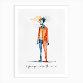 Find Peace In The Rain Art Print