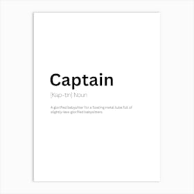 Captain Definition Meaning Art Print