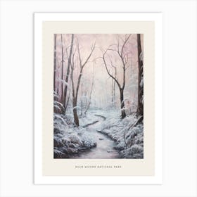 Dreamy Winter National Park Poster  Muir Woods National Park United States 3 Art Print