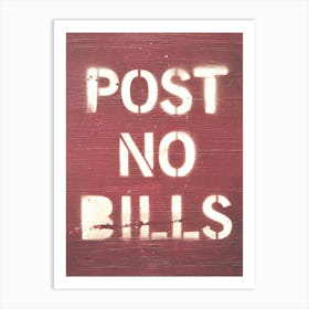 New York, USA I Post no bills street art in text with white spray painted typography on a dark red wooden background to notify of a posting ban with a contrast minimalist letter graphic design photography Art Print