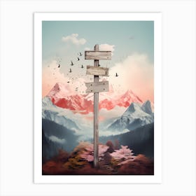 Signpost In The Mountains Art Print