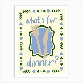 What's For Dinner? No. 2 Art Print