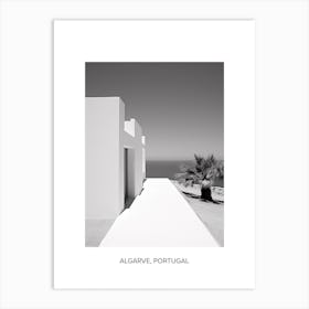 Poster Of Algarve, Portugal, Photography In Black And White 2 Art Print