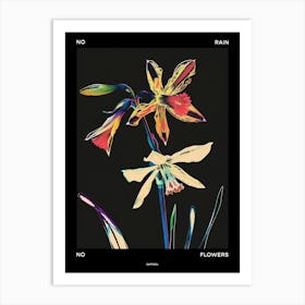No Rain No Flowers Poster Daffodil 3 Art Print
