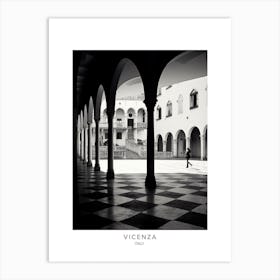 Poster Of Vicenza, Italy, Black And White Analogue Photography 4 Art Print