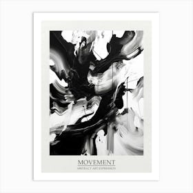 Movement Abstract Black And White 2 Poster Art Print