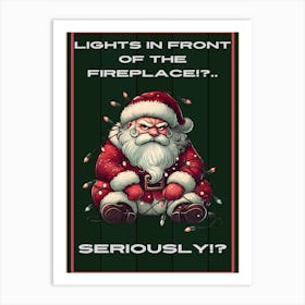 Pissed Santa Green Sign Art Print