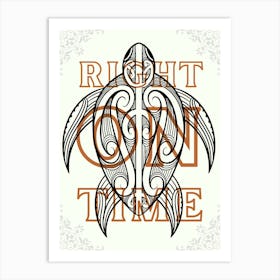 Right on Time Relax Sign Art Print