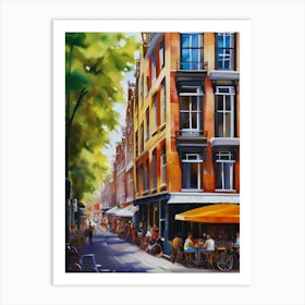 The city of Amsterdam, Netherlands, streets, cafes, passing by, the beauty of summer, oil colors.20 Art Print