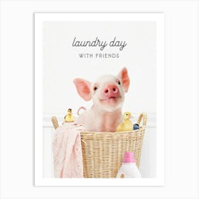Baby Pig Laundry Day With Friends Art Print