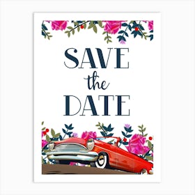 Save The Date 1 Art Print