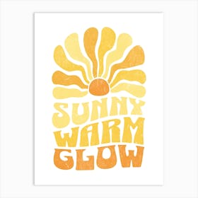 Sunny Warm Glow Art Print