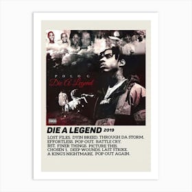 Die A Legend 2019 Poster Art Print