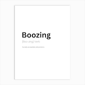 Boozing Definition Meaning Art Print