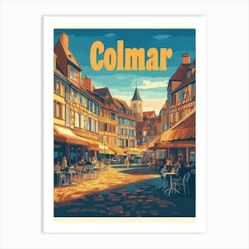 Aihrgdesign A Classic 1960s Travel Poster For Colmar Art Print