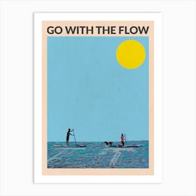 Go With The Flow Affiche