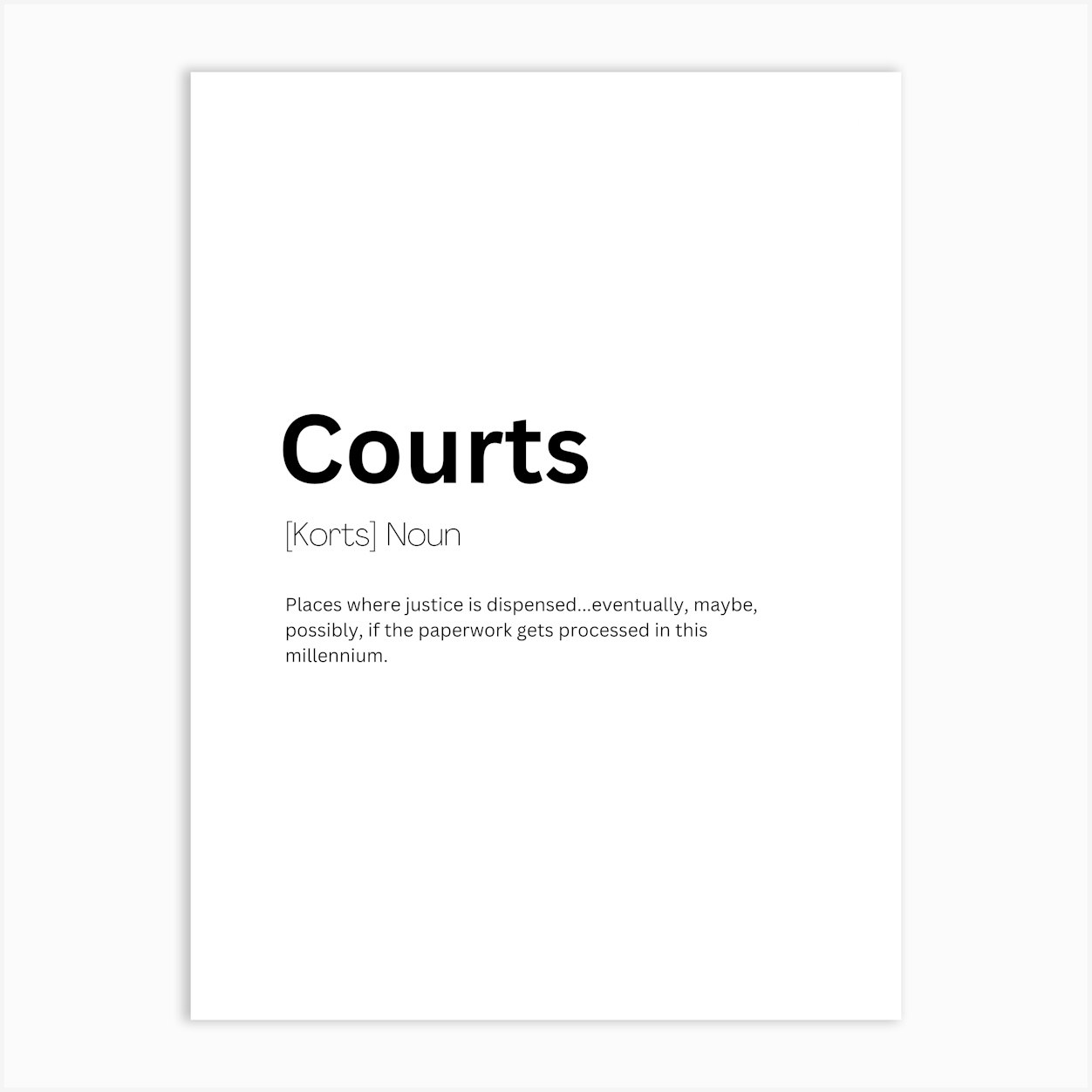 Courts Definition Meaning 1 Art Print by Kaigozen