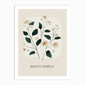 Keep It Simple No 2 Art Print