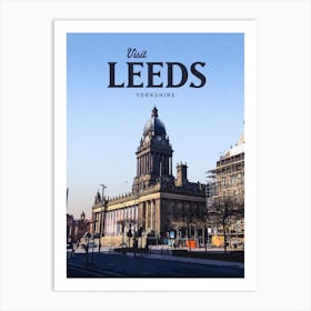 Visit Leeds Yorkshire Art Print