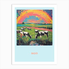 Moo Cow Rainbow Poster 3 Art Print