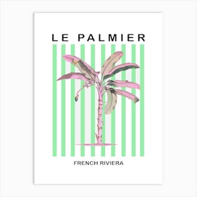 Le Palmier French Rivera 1 Art Print