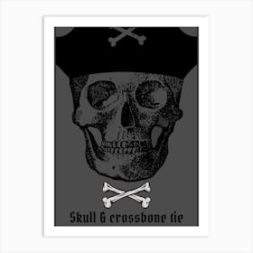 Skull and Crossbone Art Print