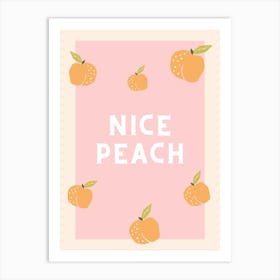 Nice Peach Art Print